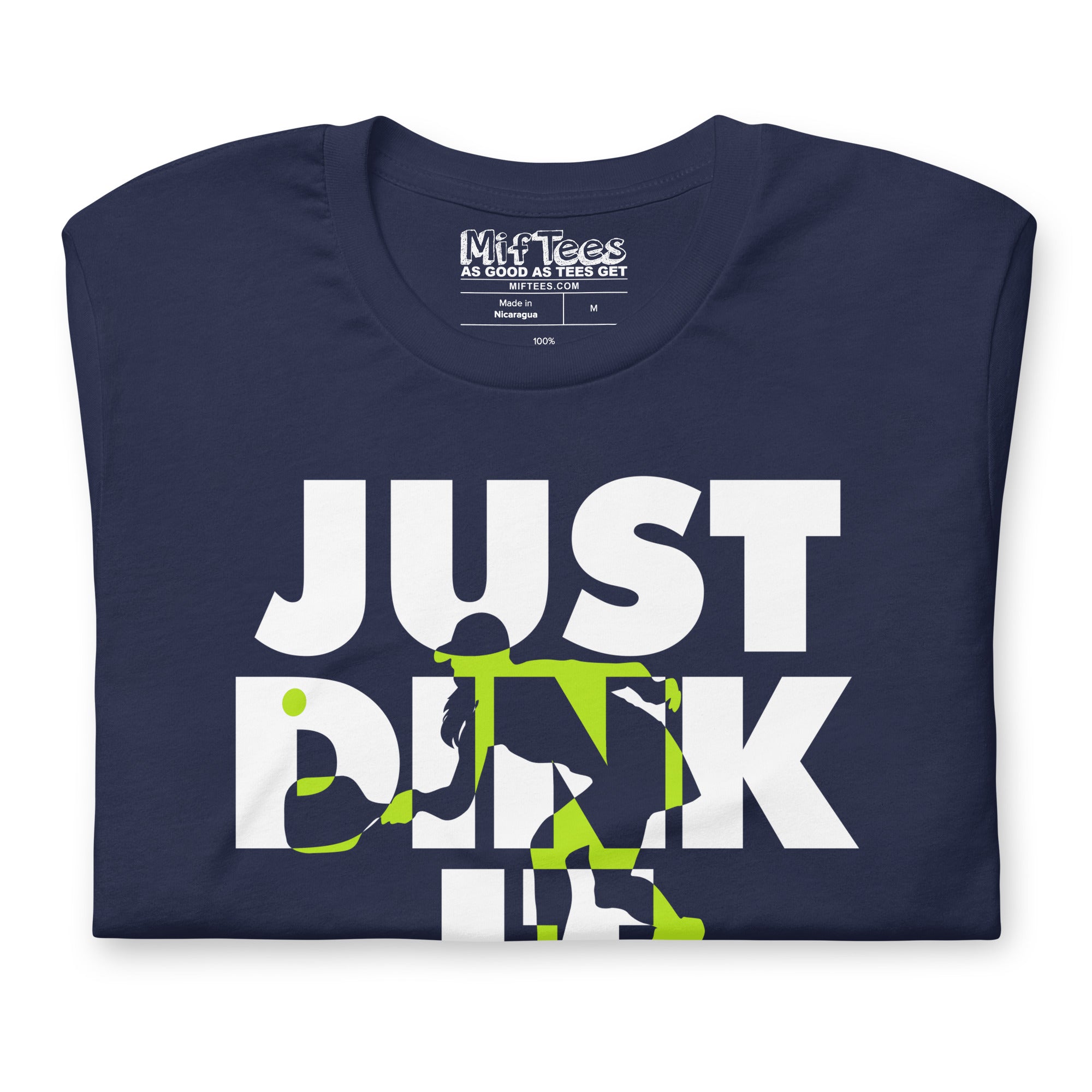 Pickleball Just Dink It t-shirt