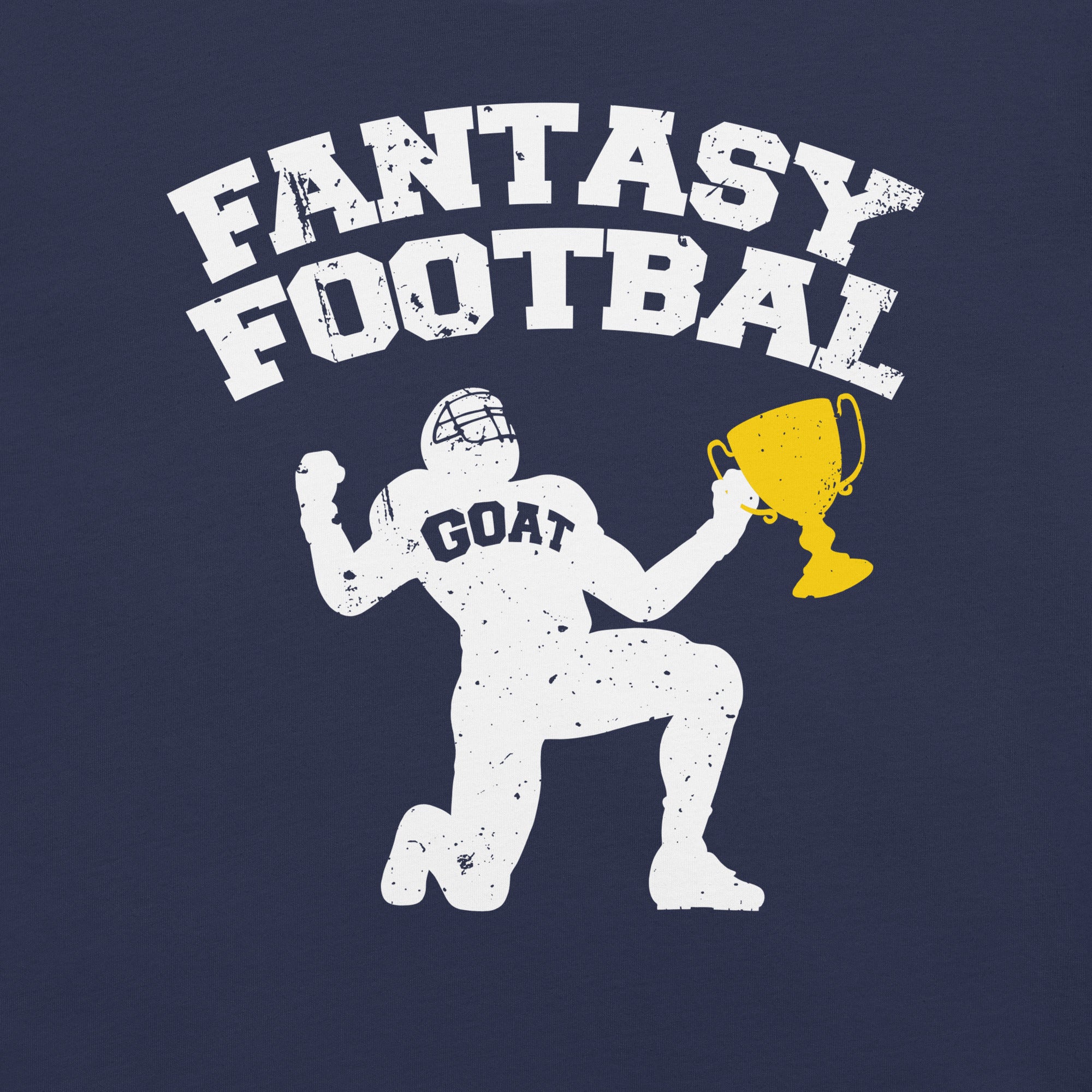 Fantasy Football GOAT with Trophy T-Shirt