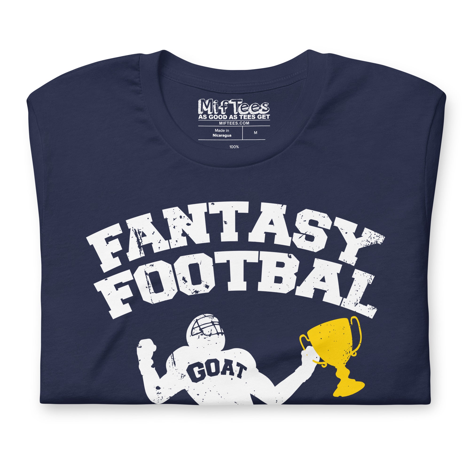 Fantasy Football GOAT with Trophy T-Shirt