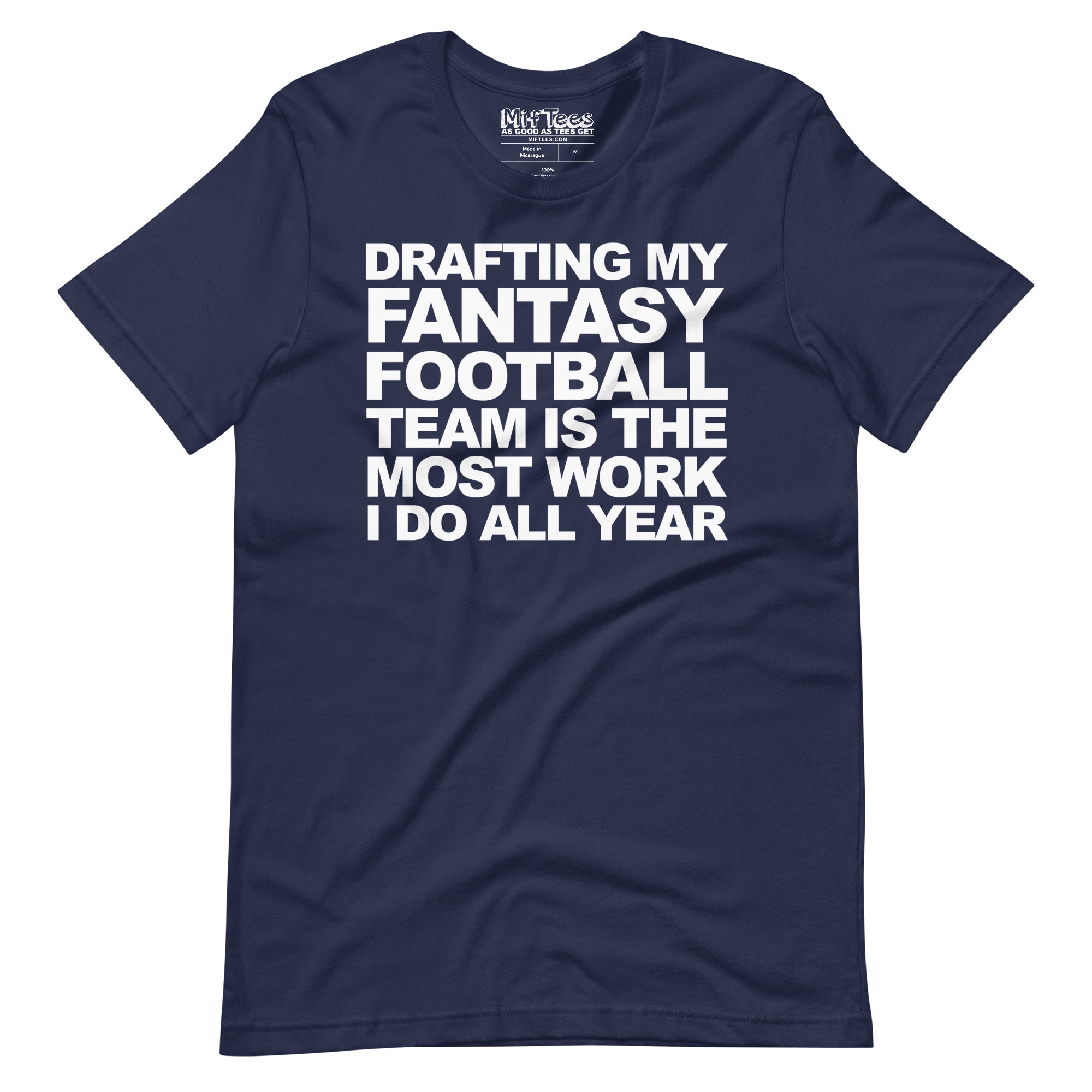 Drafting My Fantasy Football Team t-shirt