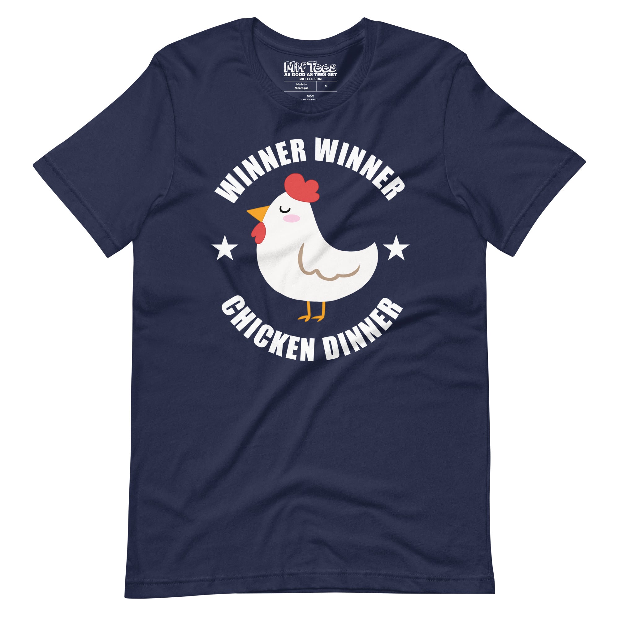 Winner Winner Chicken Dinner T-Shirt