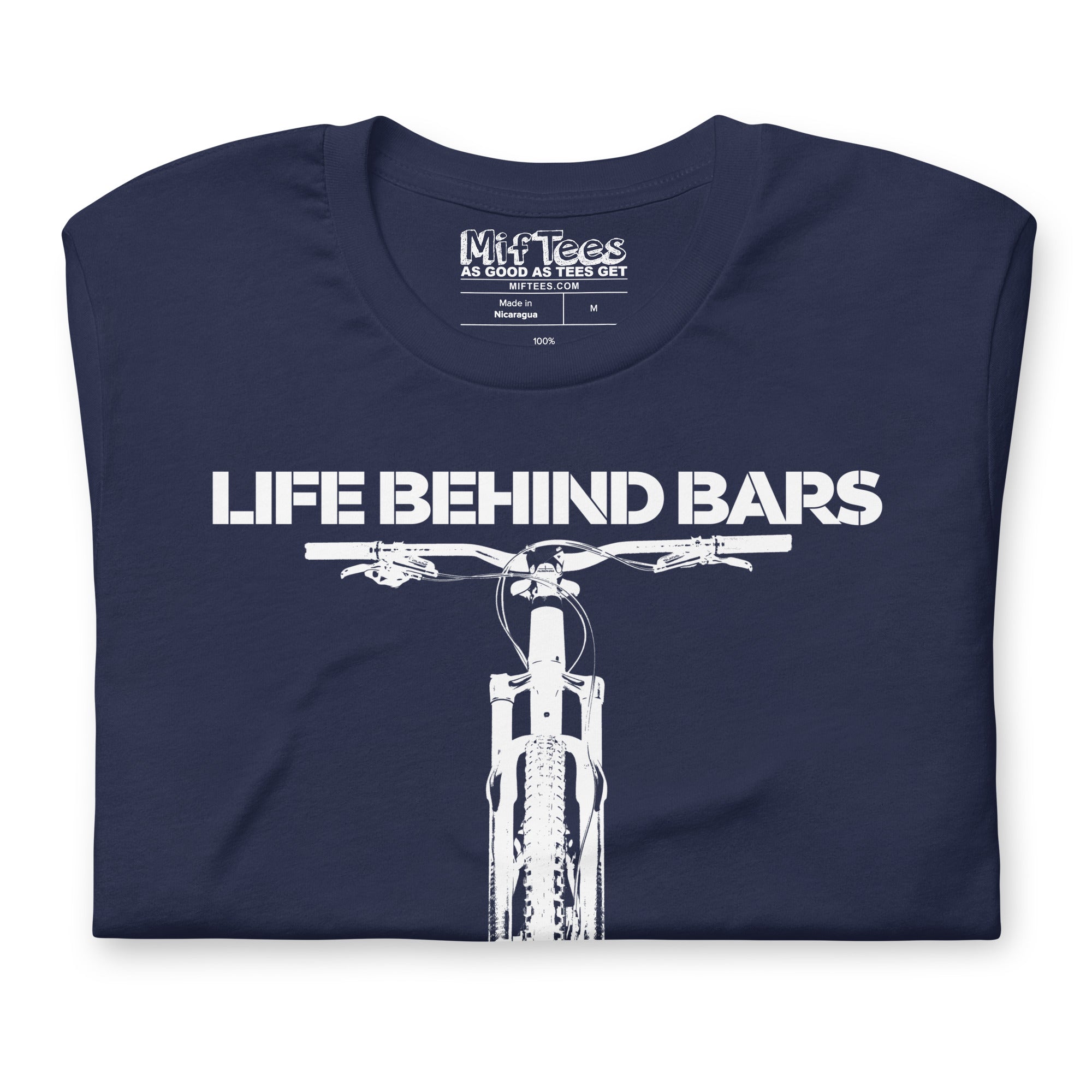 Life Behind Bars Funny MTB Mountain Bike Pun T-Shirt