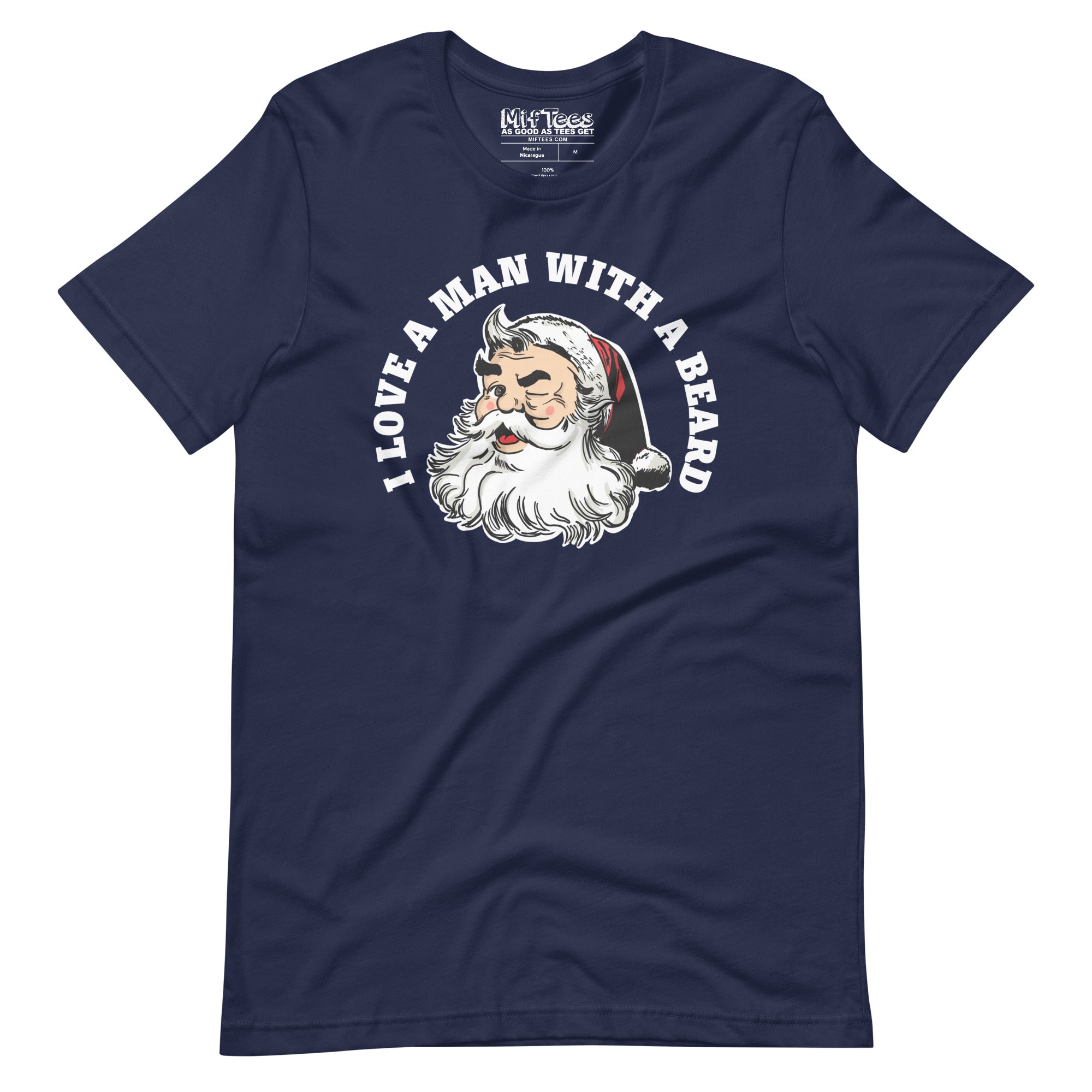 Santa I love a man with a beard t-shirt