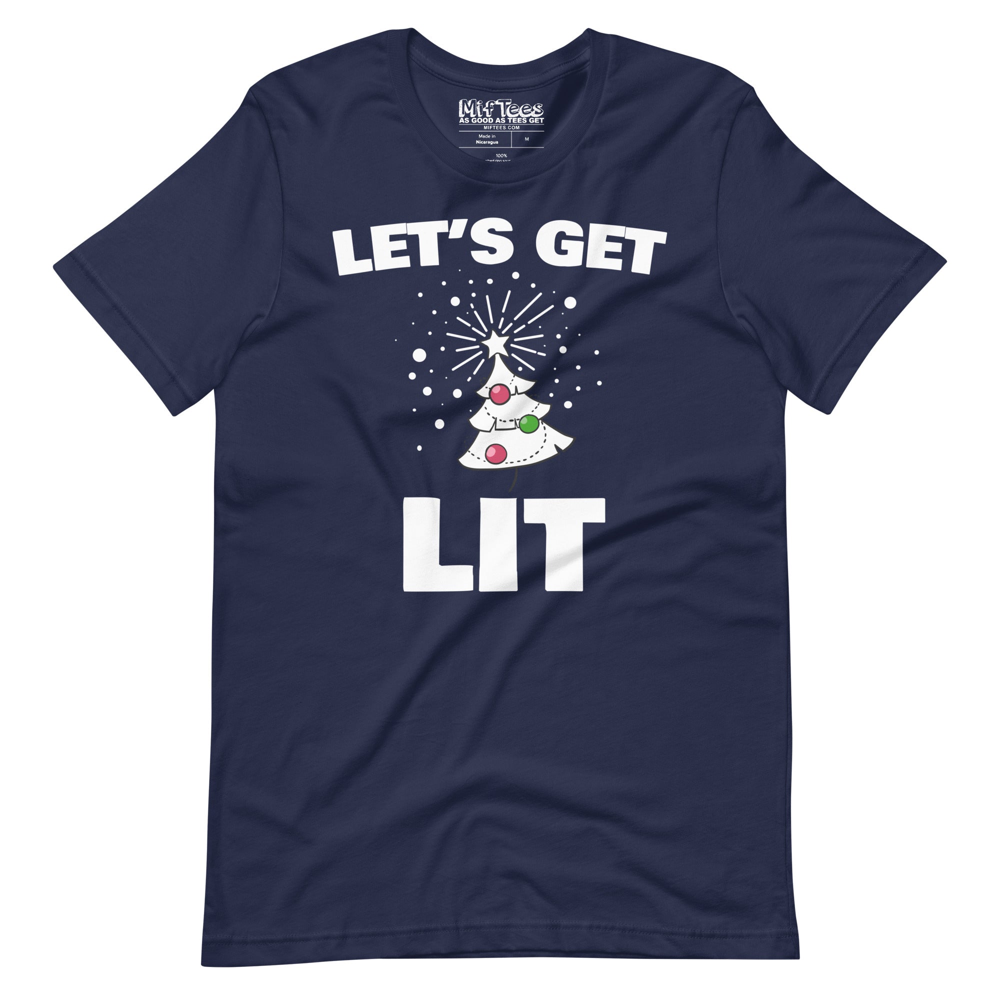 Let's Get Lit t-shirt