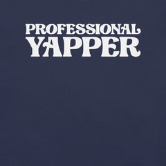 Professional Yapper T-Shirt