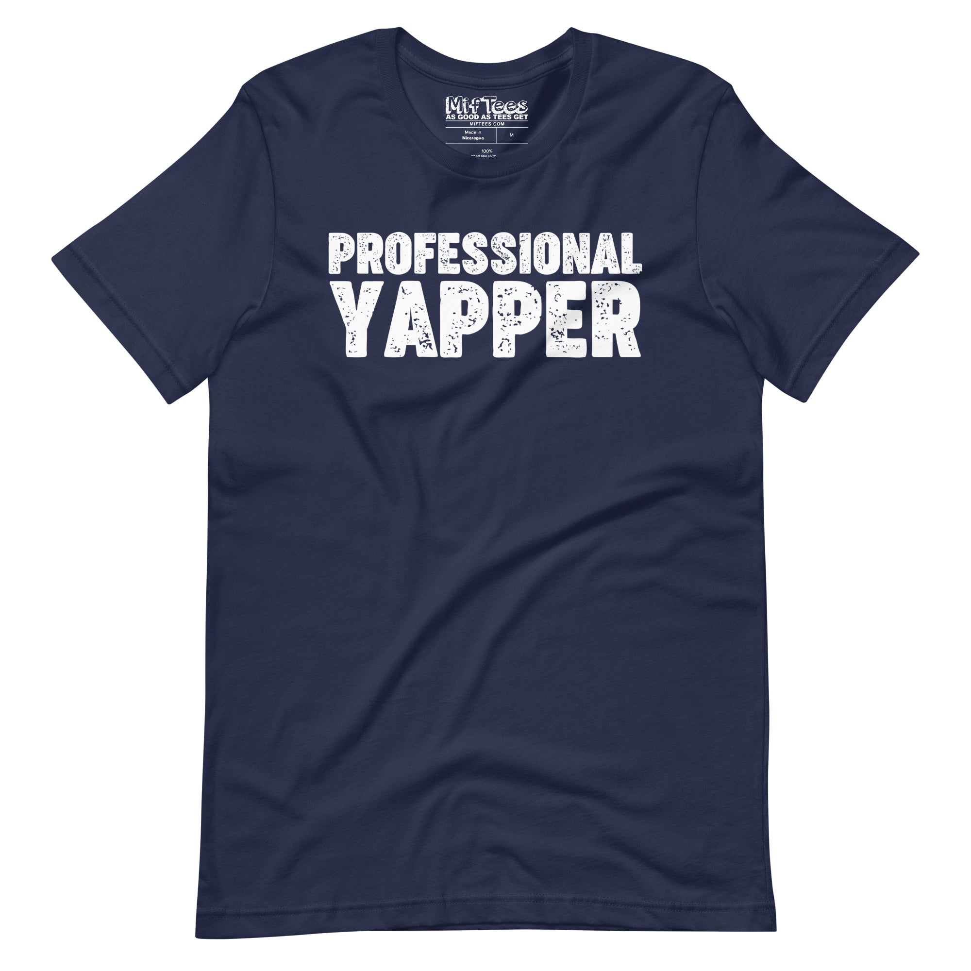 Professional Yapper t-shirt