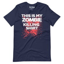 Load image into Gallery viewer, This Is My Zombie Killing Shirt t-shirt
