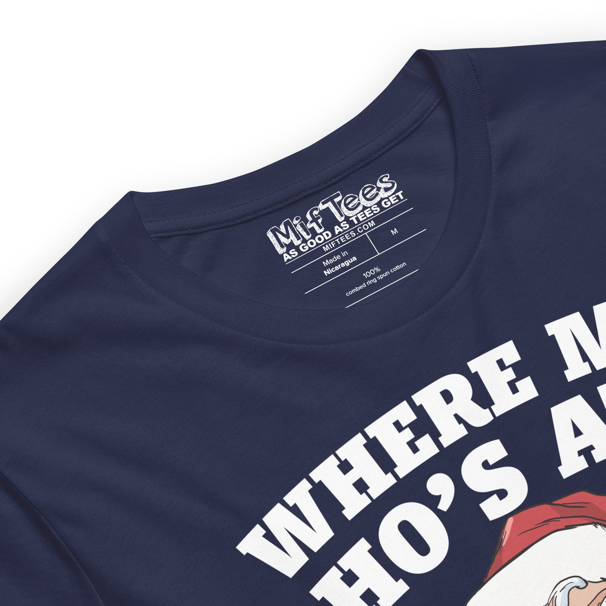 Santa Claus Where My Ho's At t-shirt