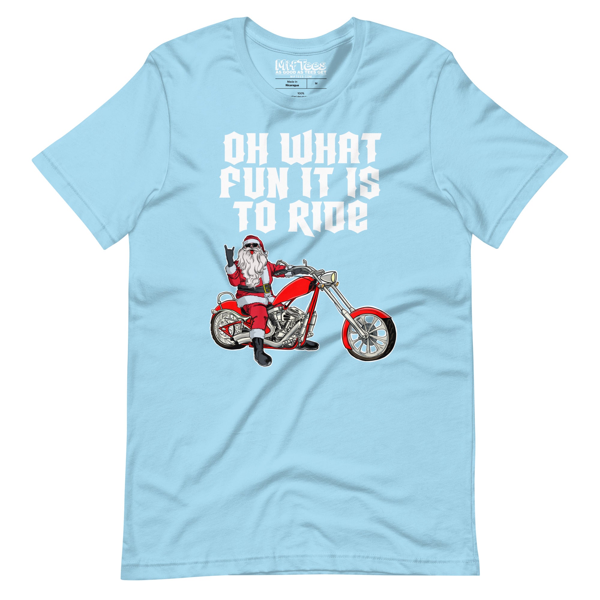 Oh What Fun It is To Ride Santa t-shirt