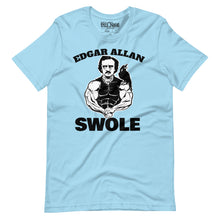 Load image into Gallery viewer, Edgar Allan Swole t-shirt
