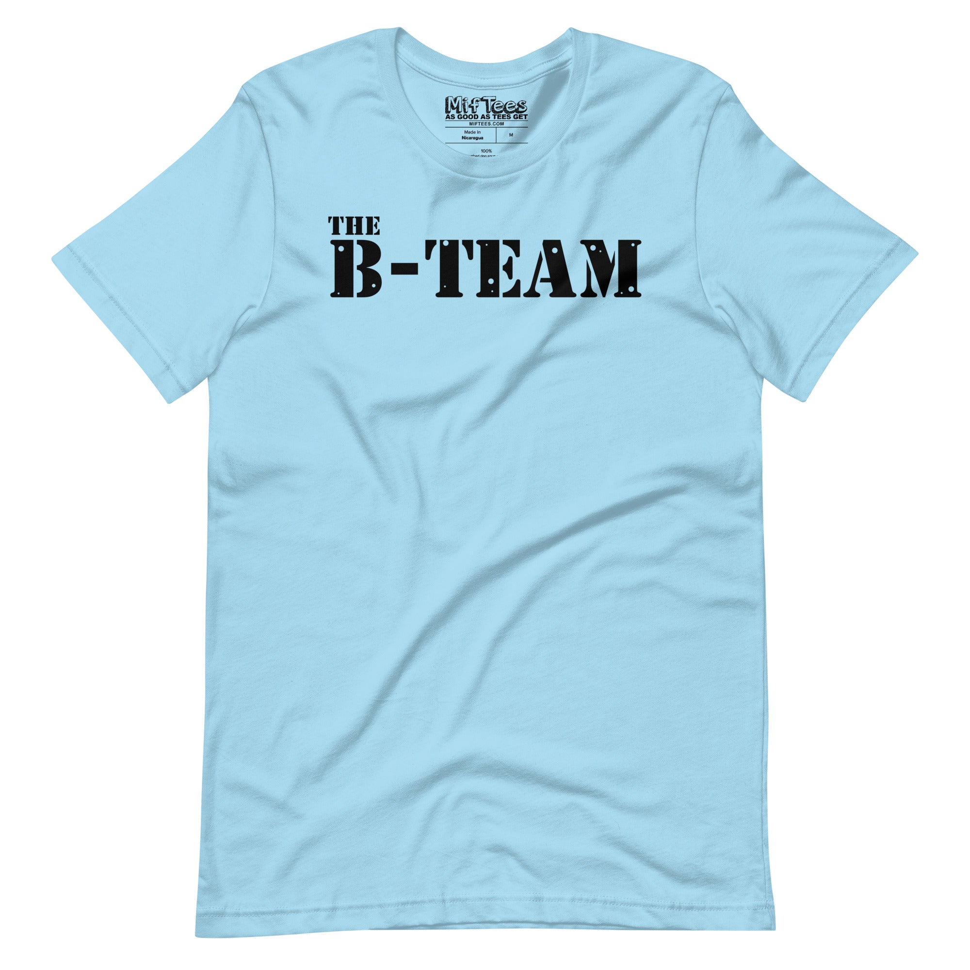 The B-Team t-shirt