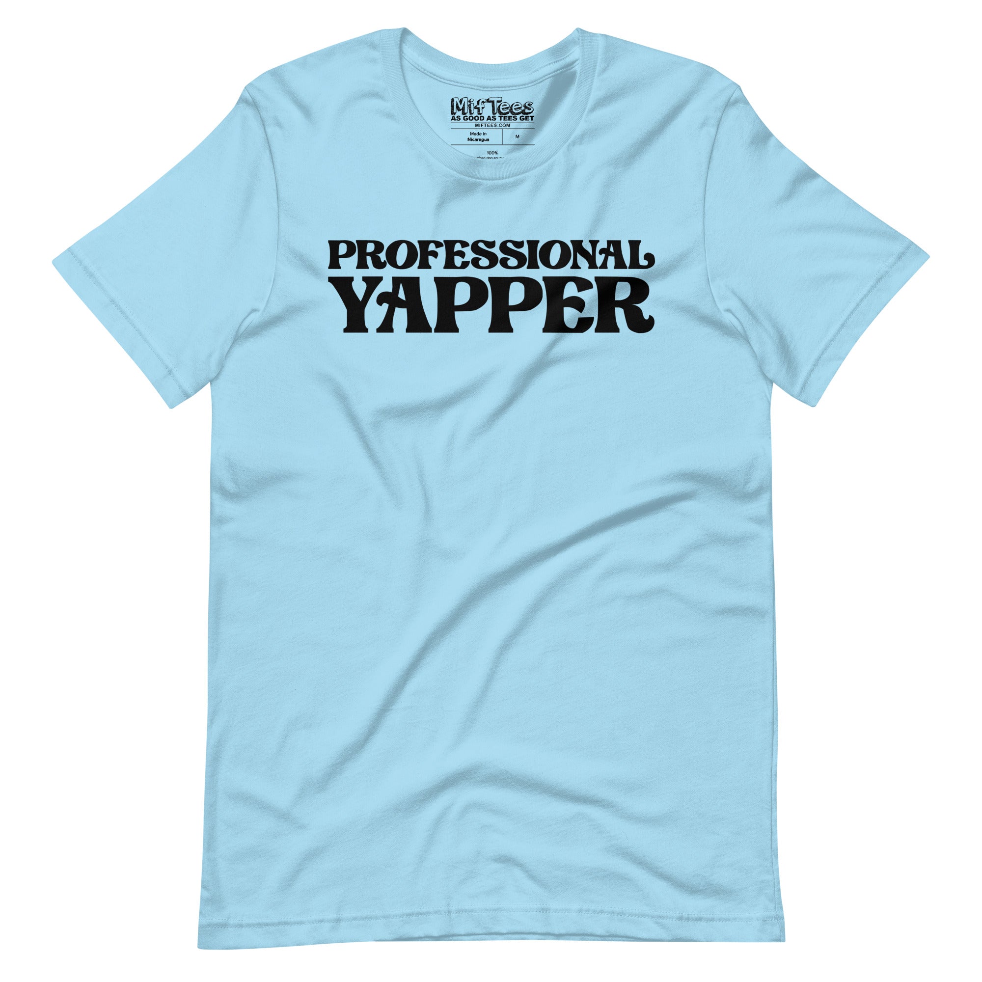 Professional Yapper T-Shirt