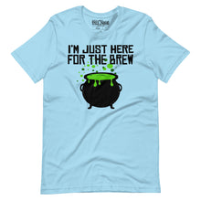 Load image into Gallery viewer, I&#39;m Just Here for the Brew T-Shirt
