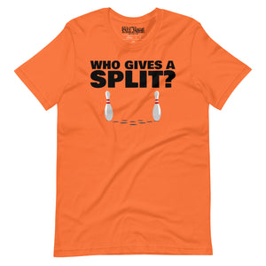 Bowling Who gives a Split t-shirt