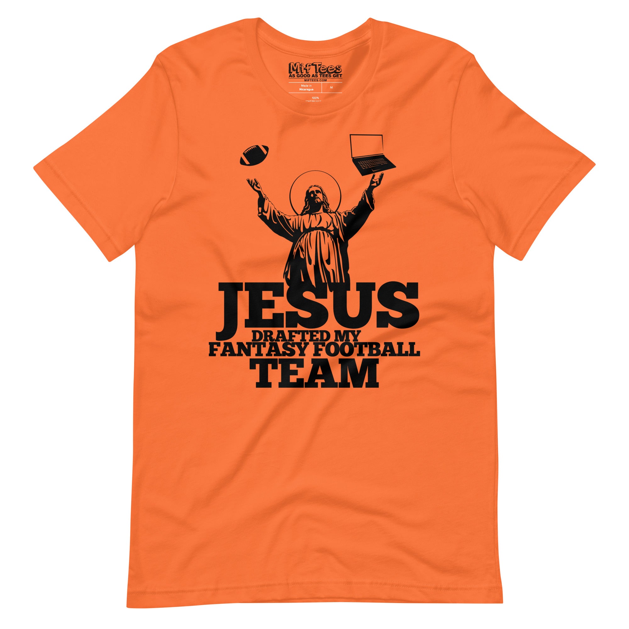 Jesus Drafted My Fantasy Football Team t-shirt