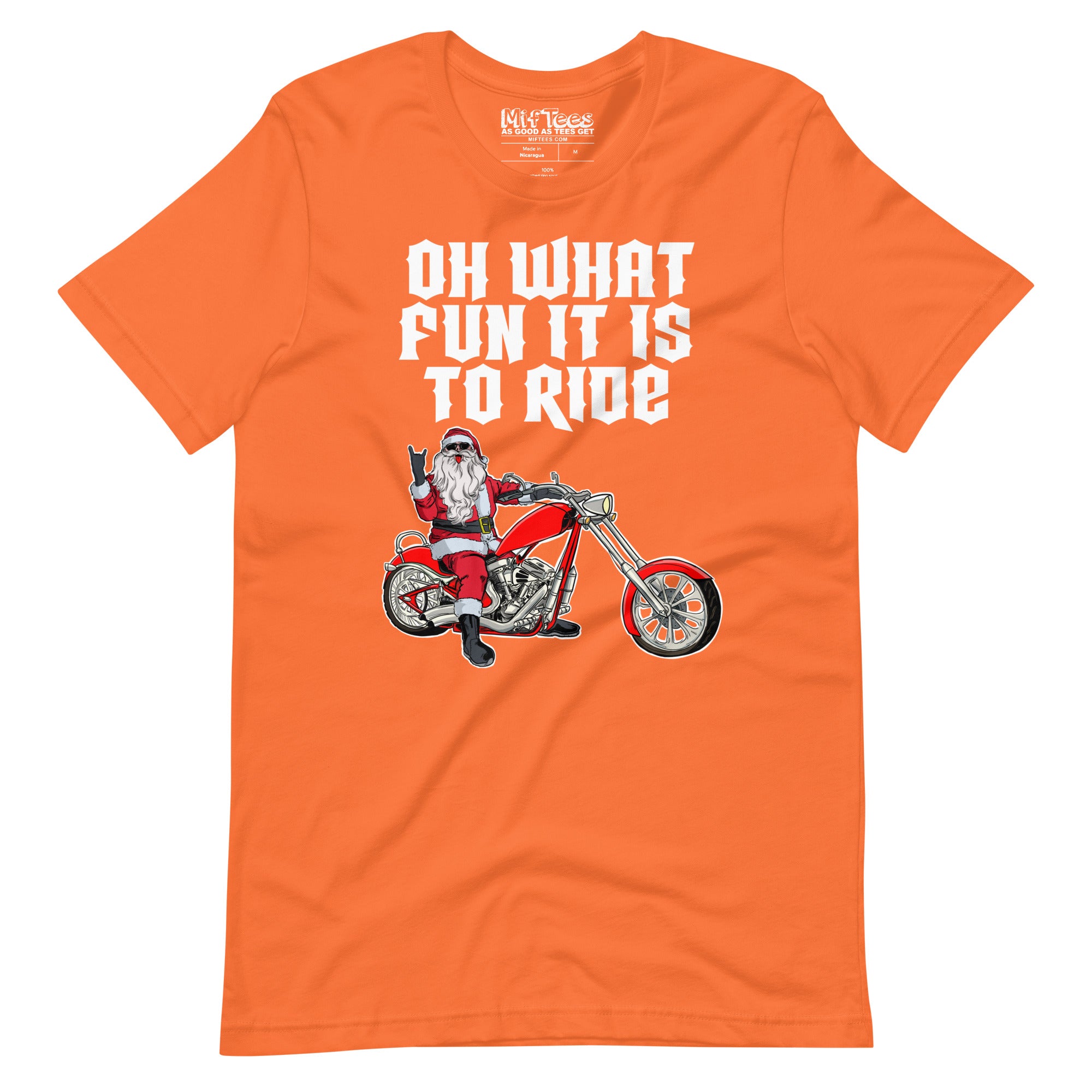 Oh What Fun It is To Ride Santa t-shirt