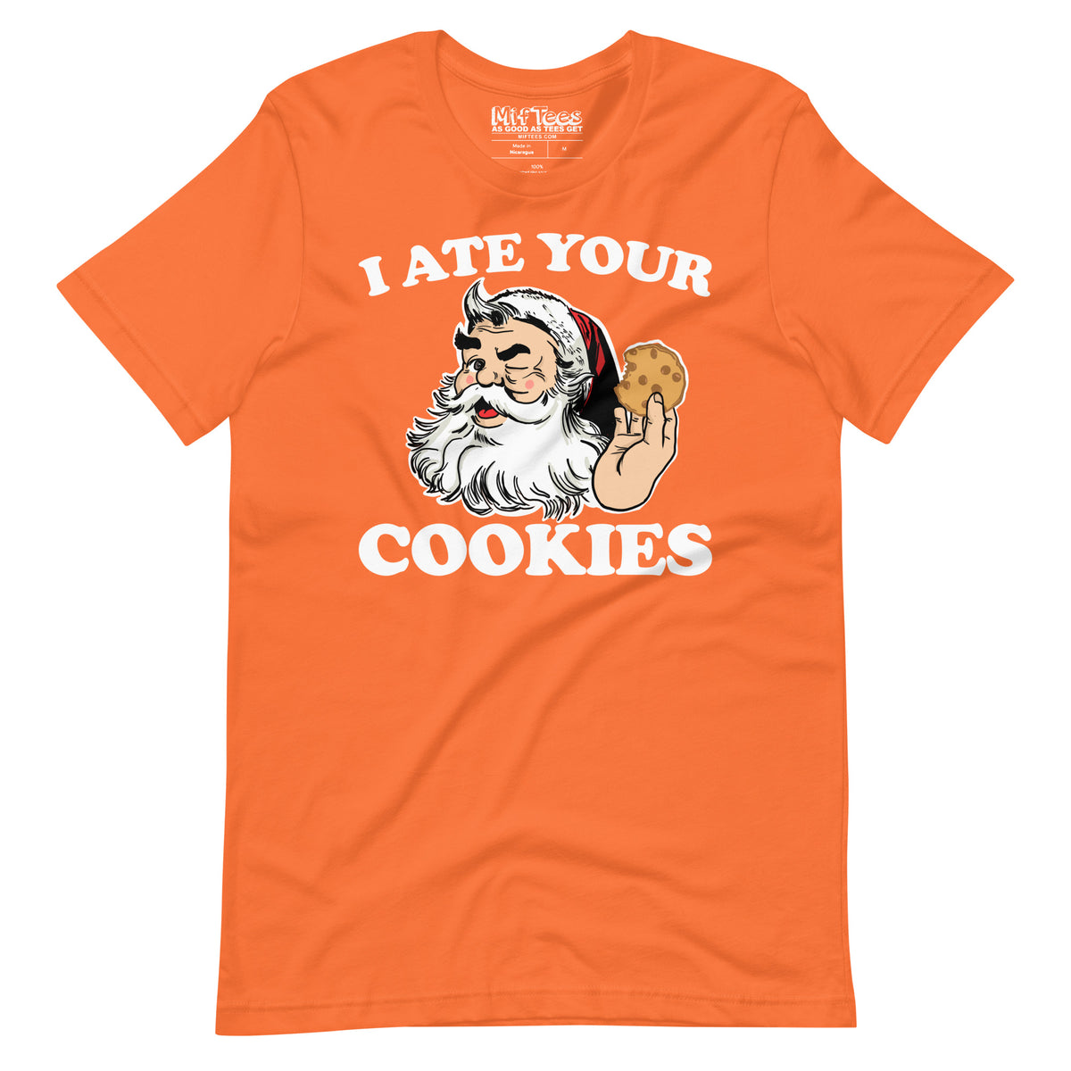 I Ate Your Cookies Santa t-shirt