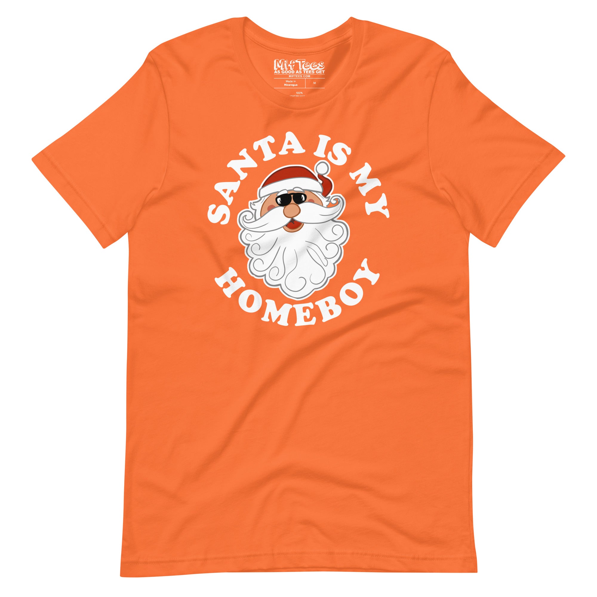 Santa is my Homeboy t-shirt