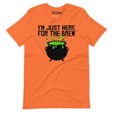 Load image into Gallery viewer, I&#39;m Just Here for the Brew T-Shirt
