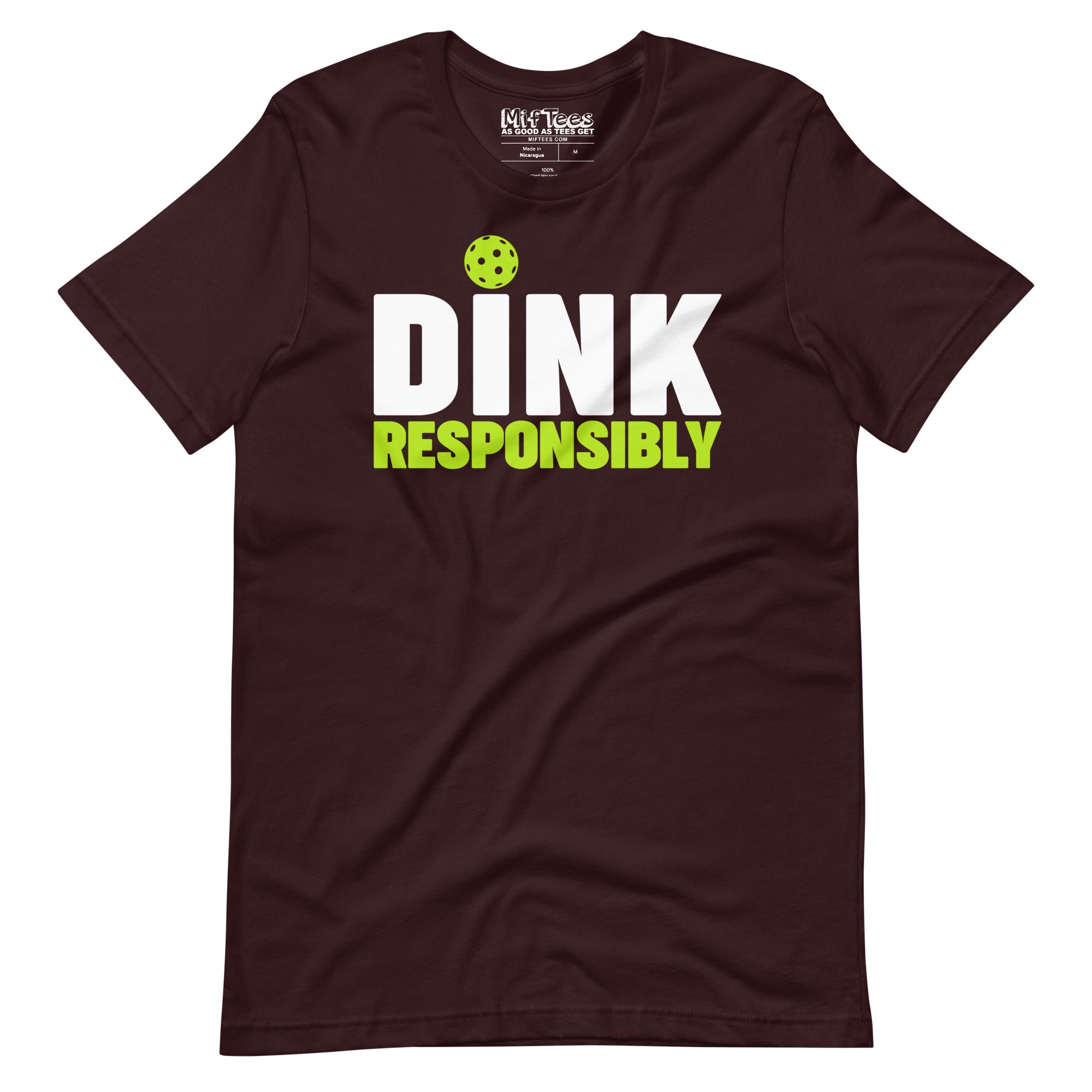 Dink Responsibly Pickleball t-shirt