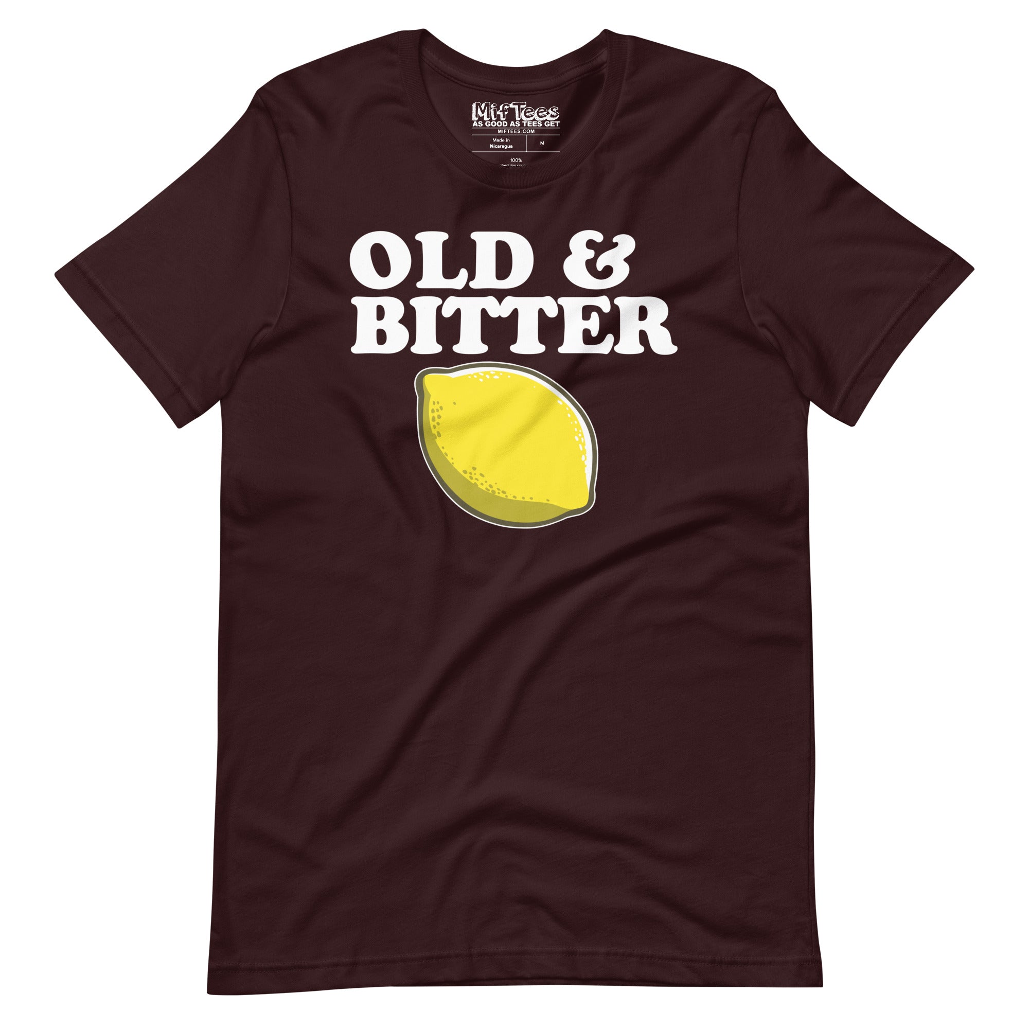 Old and Bitter Birthday T-Shirt