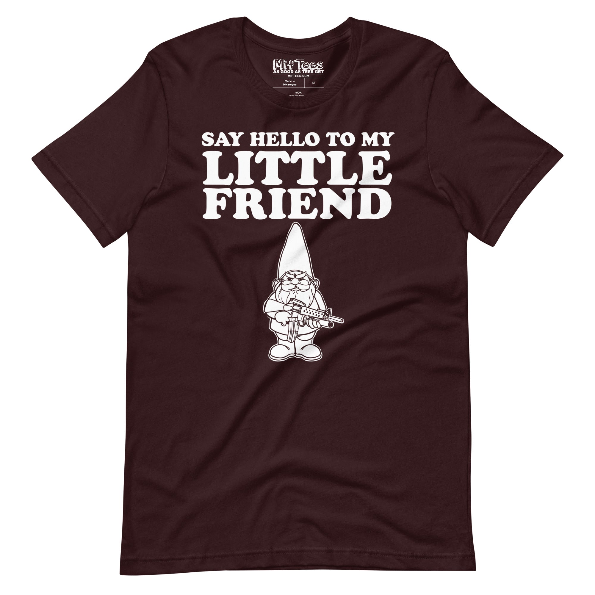 Gnome Say Hello to my little Friend t-shirt