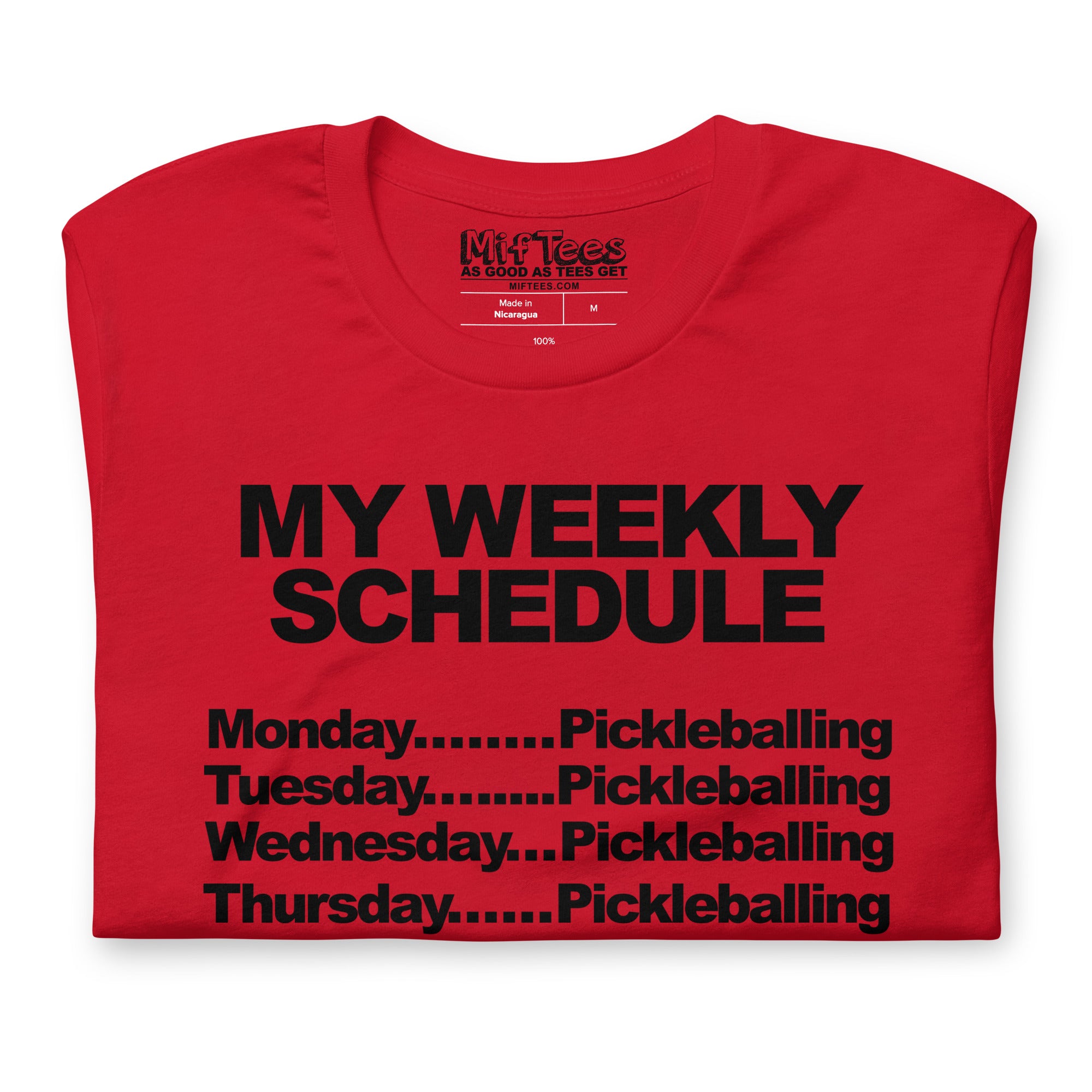 My schedule is all pickleball t-shirt