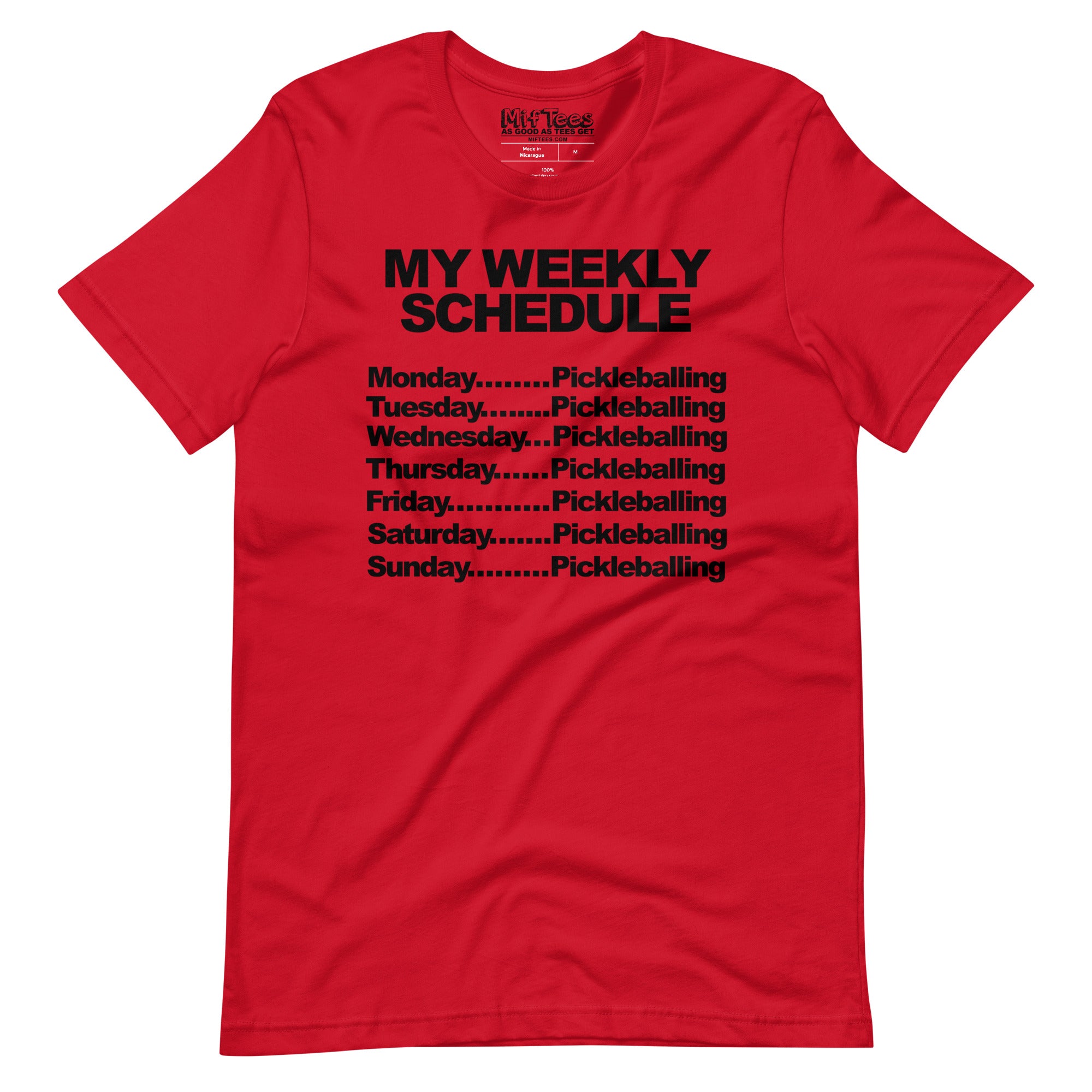 My schedule is all pickleball t-shirt