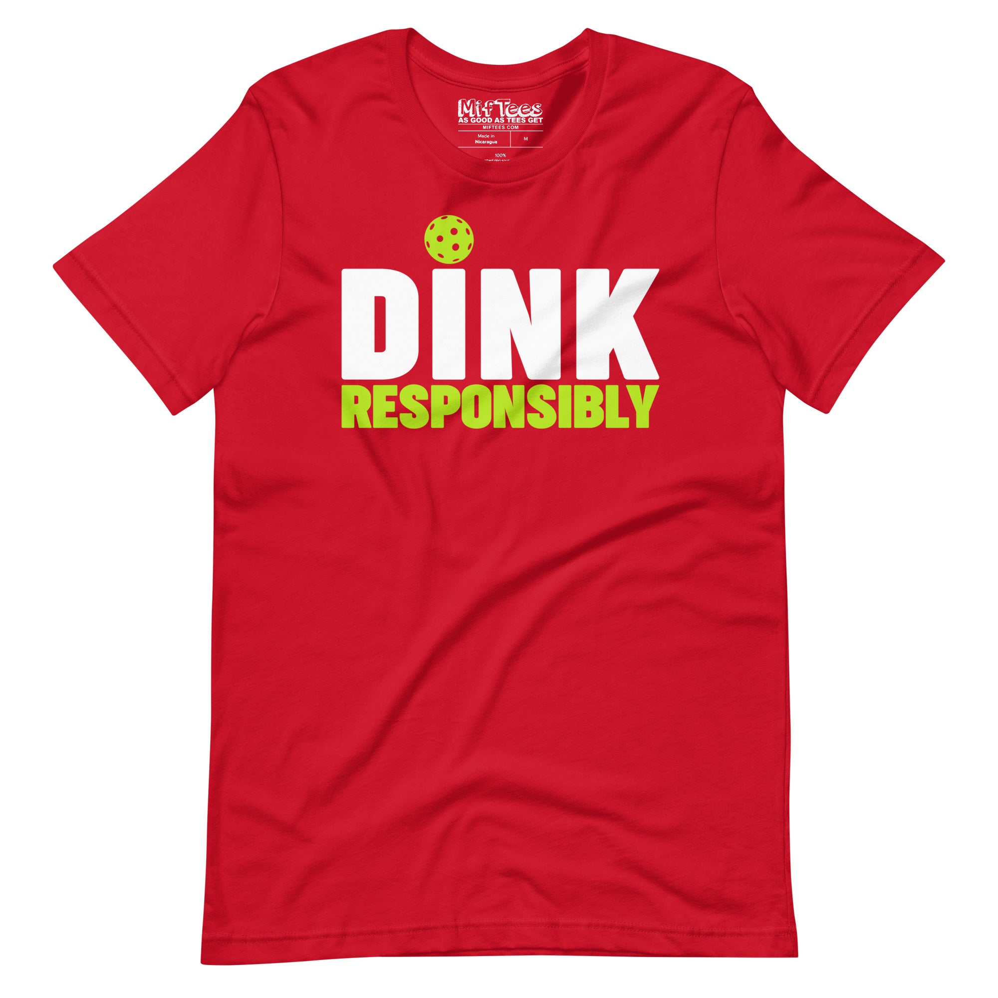 Dink Responsibly Pickleball t-shirt