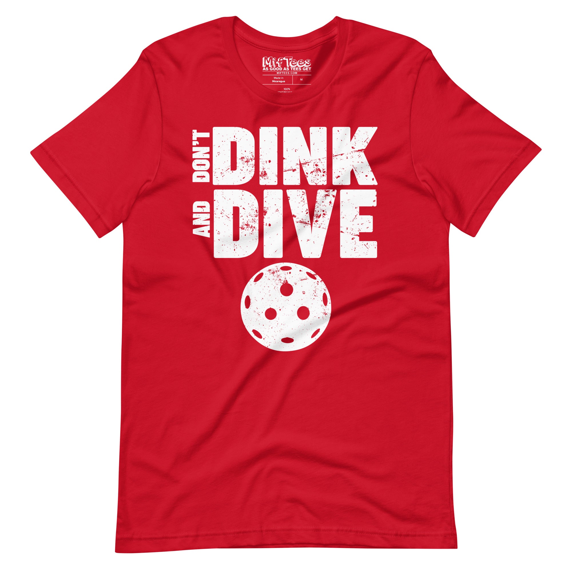 Don't Dink and Dive Pickleball t-shirt