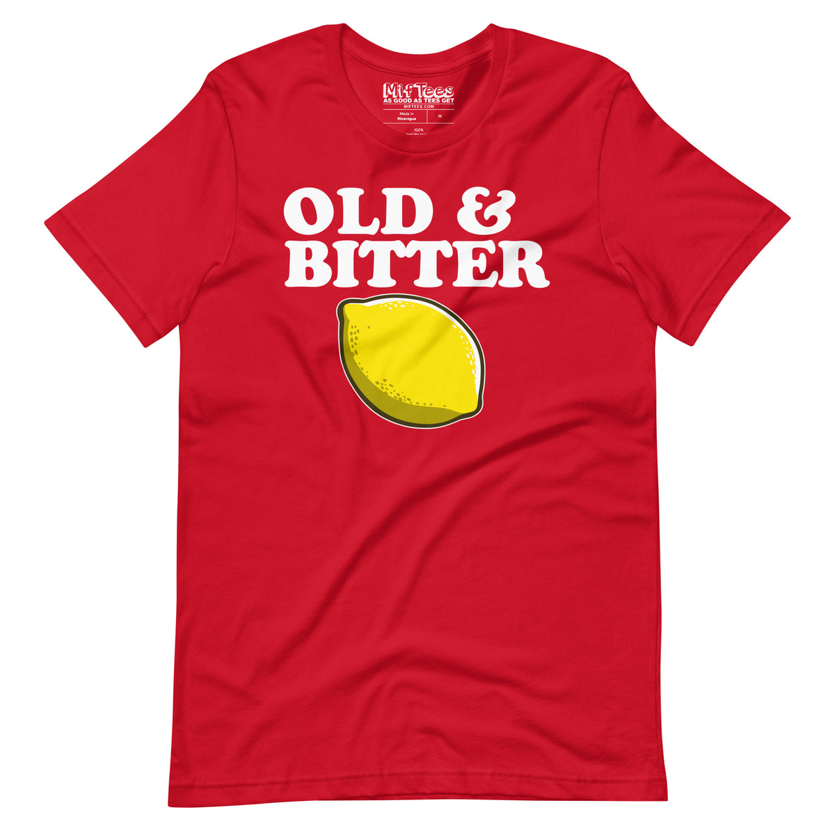 Old and Bitter Birthday T-Shirt