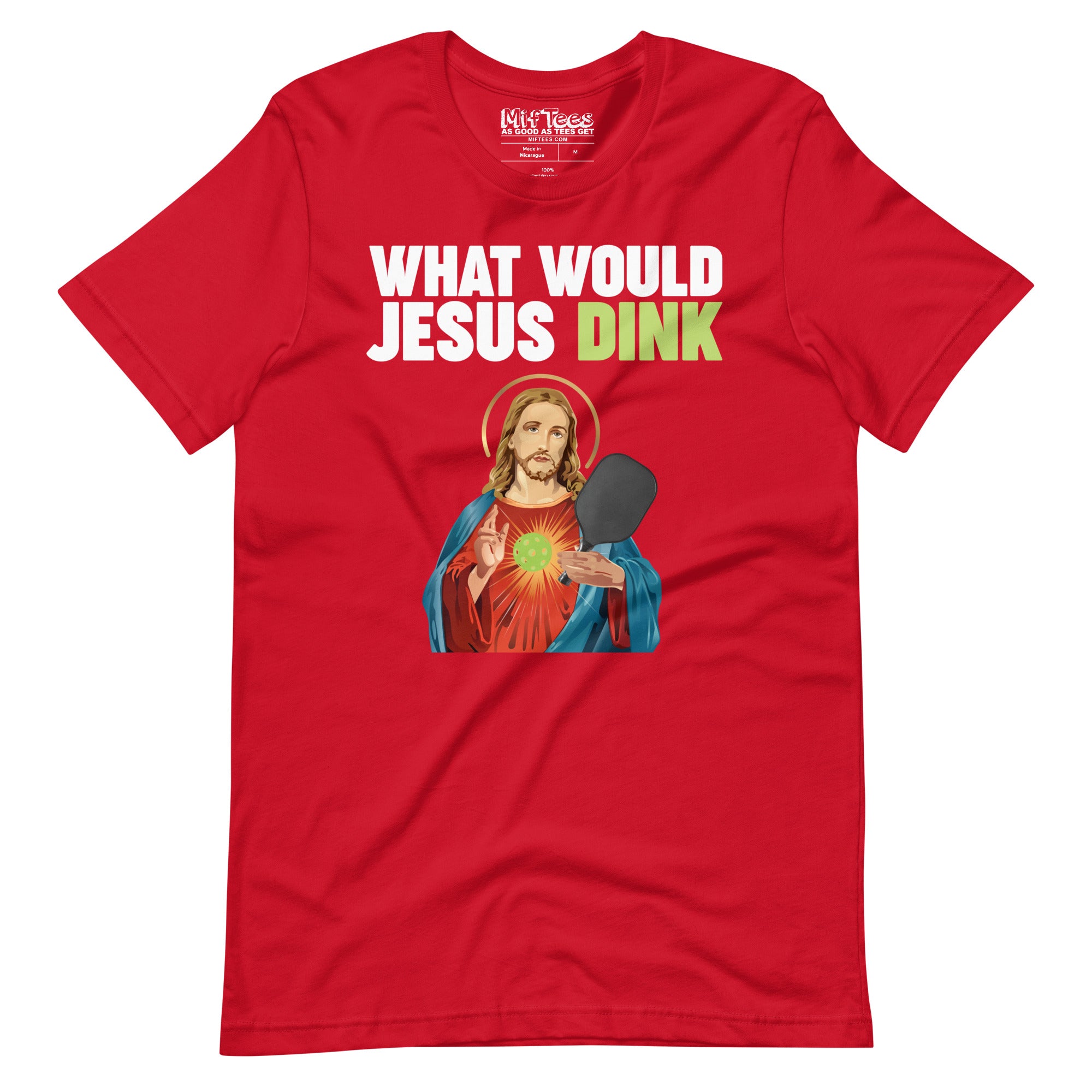 What Would Jesus Dink Pickleball t-shirt