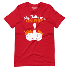 Load image into Gallery viewer, My Balls are on Fire Bowling t-shirt
