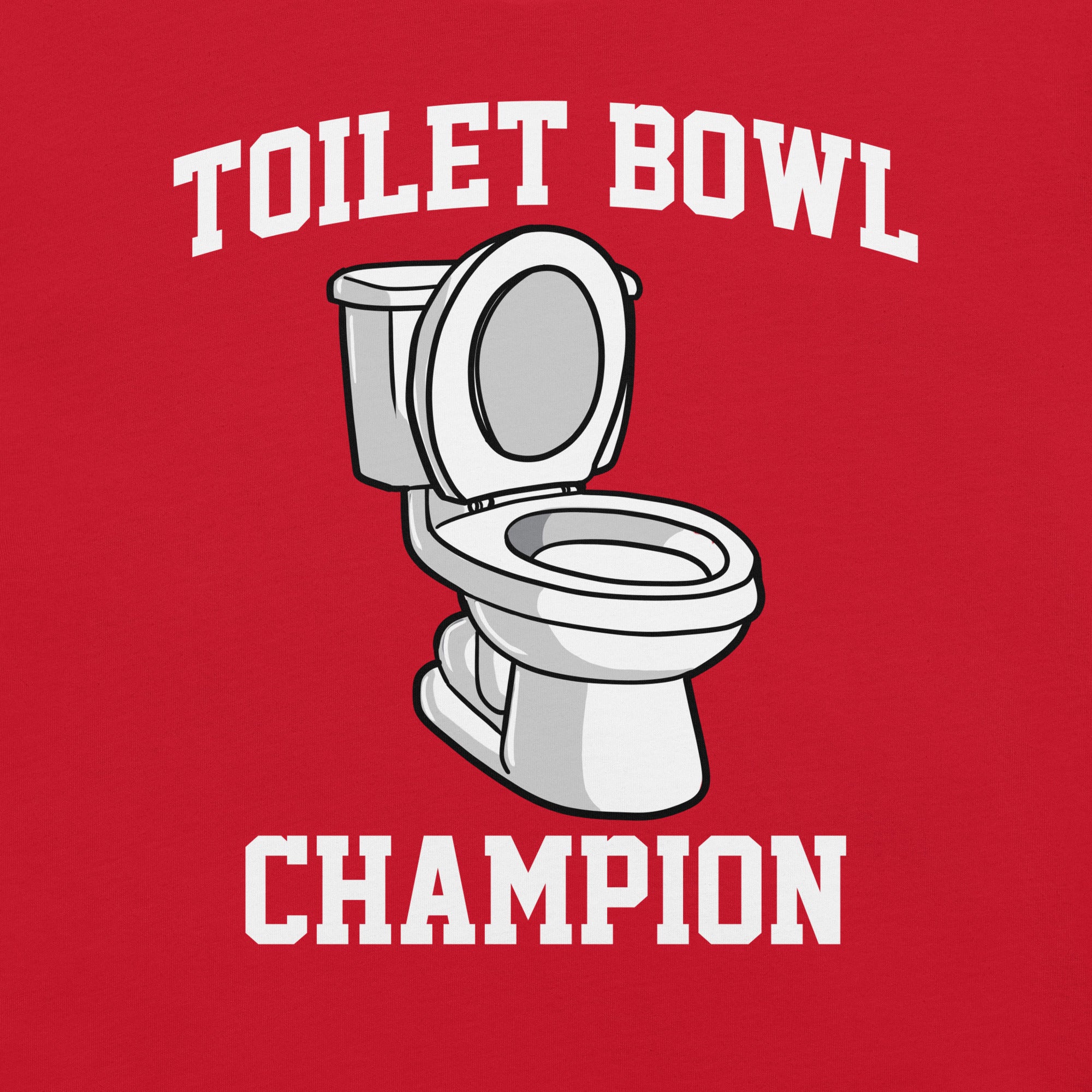 Fantasy Football Toilet Bowl Champion t-shirt