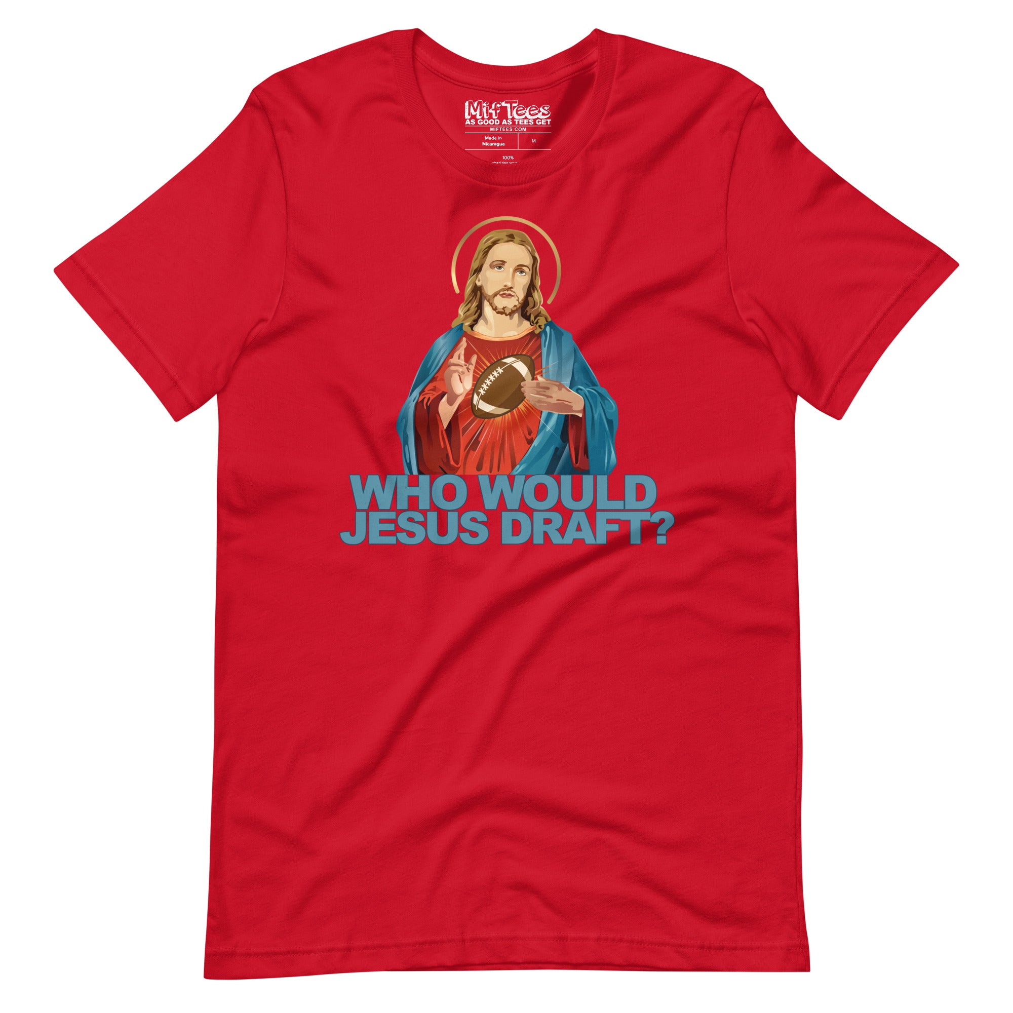 Who Would Jesus Draft Fantasy Football t-shirt