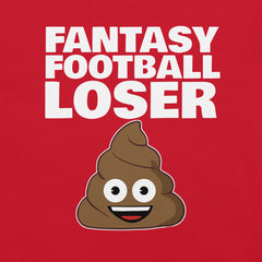 Fantasy Football Loser Poop t-shirt