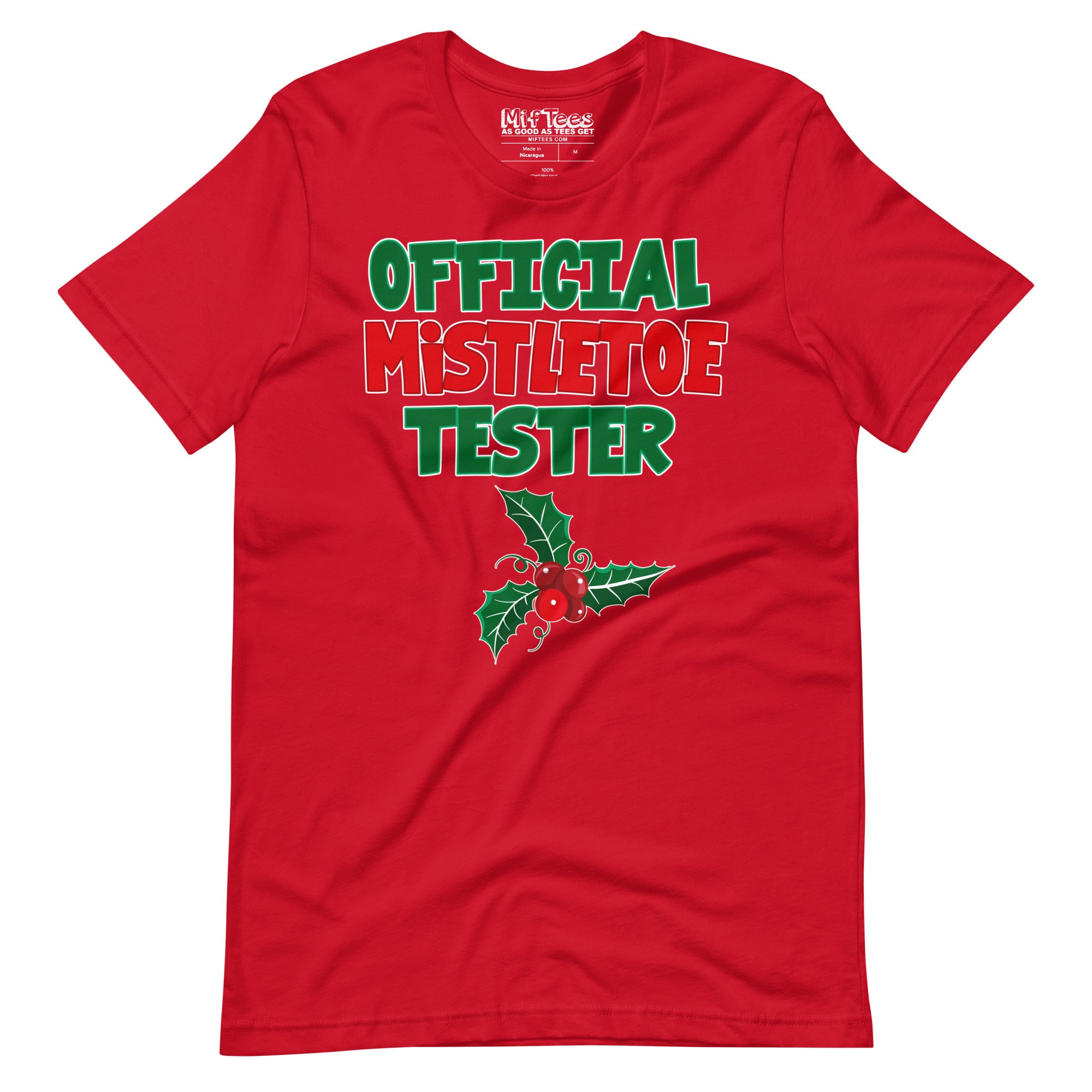 Official Mistletoe Tester T-shirt