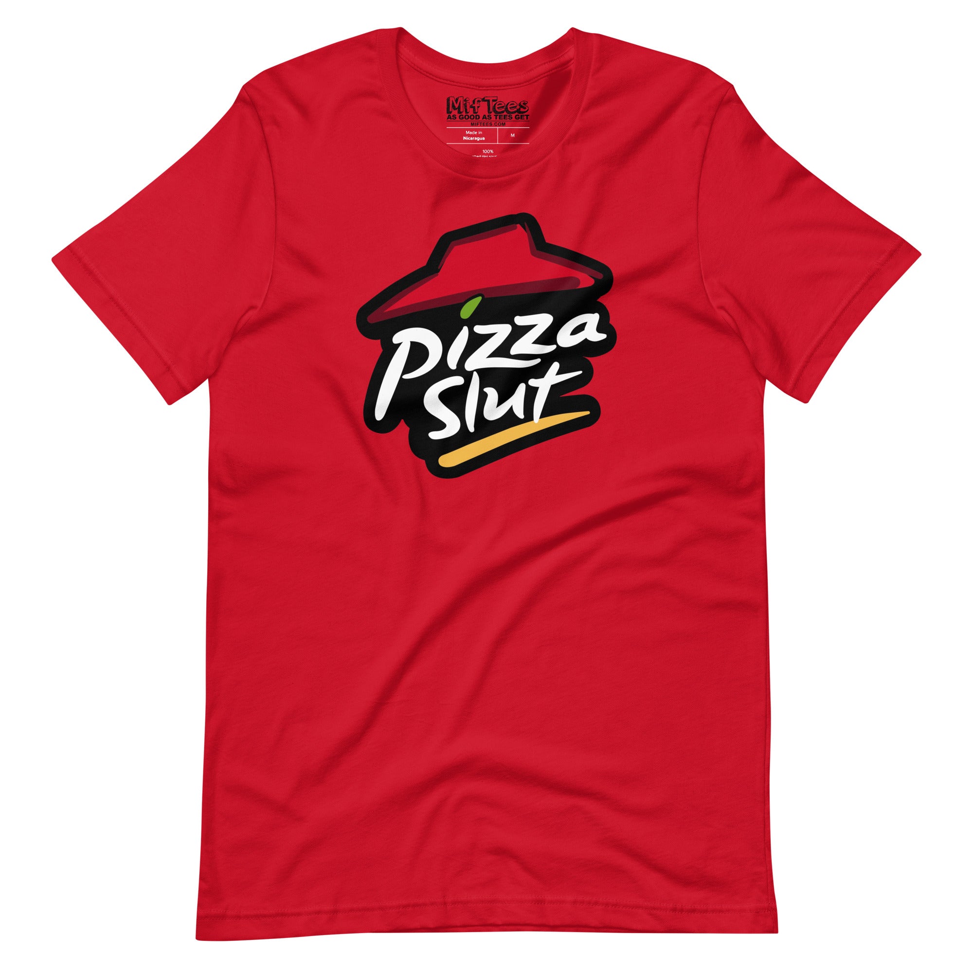 Pizza Slut funny Pizza Lover Pizza Slut T-Shirt