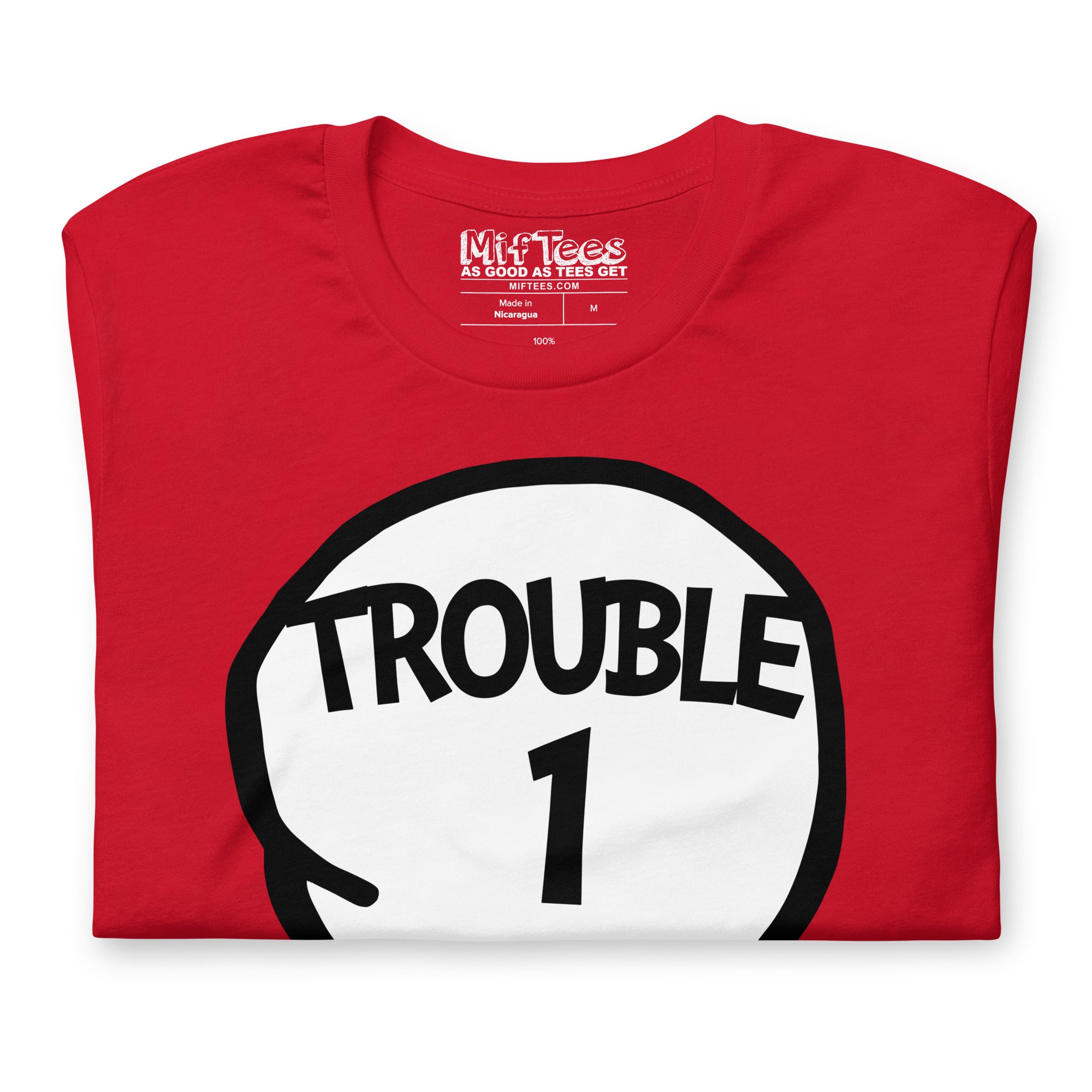 Trouble One T-Shirt