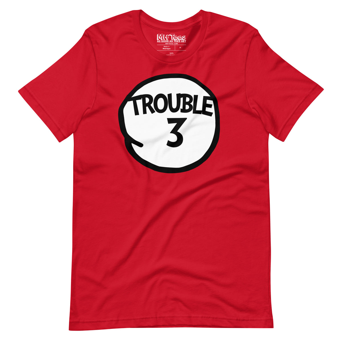 Trouble Three T-Shirt