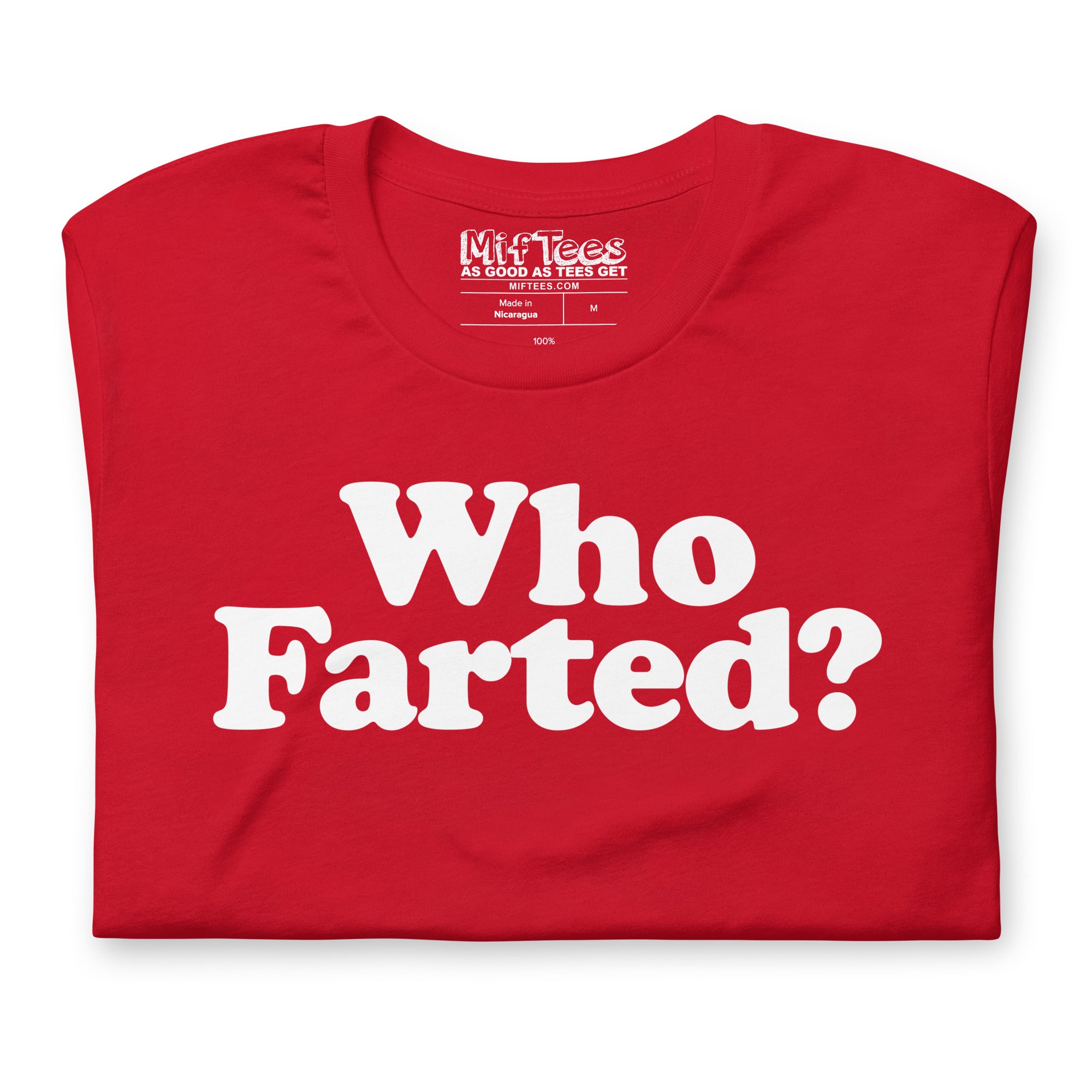 "Who Farted?" funny fart joke t-shirt