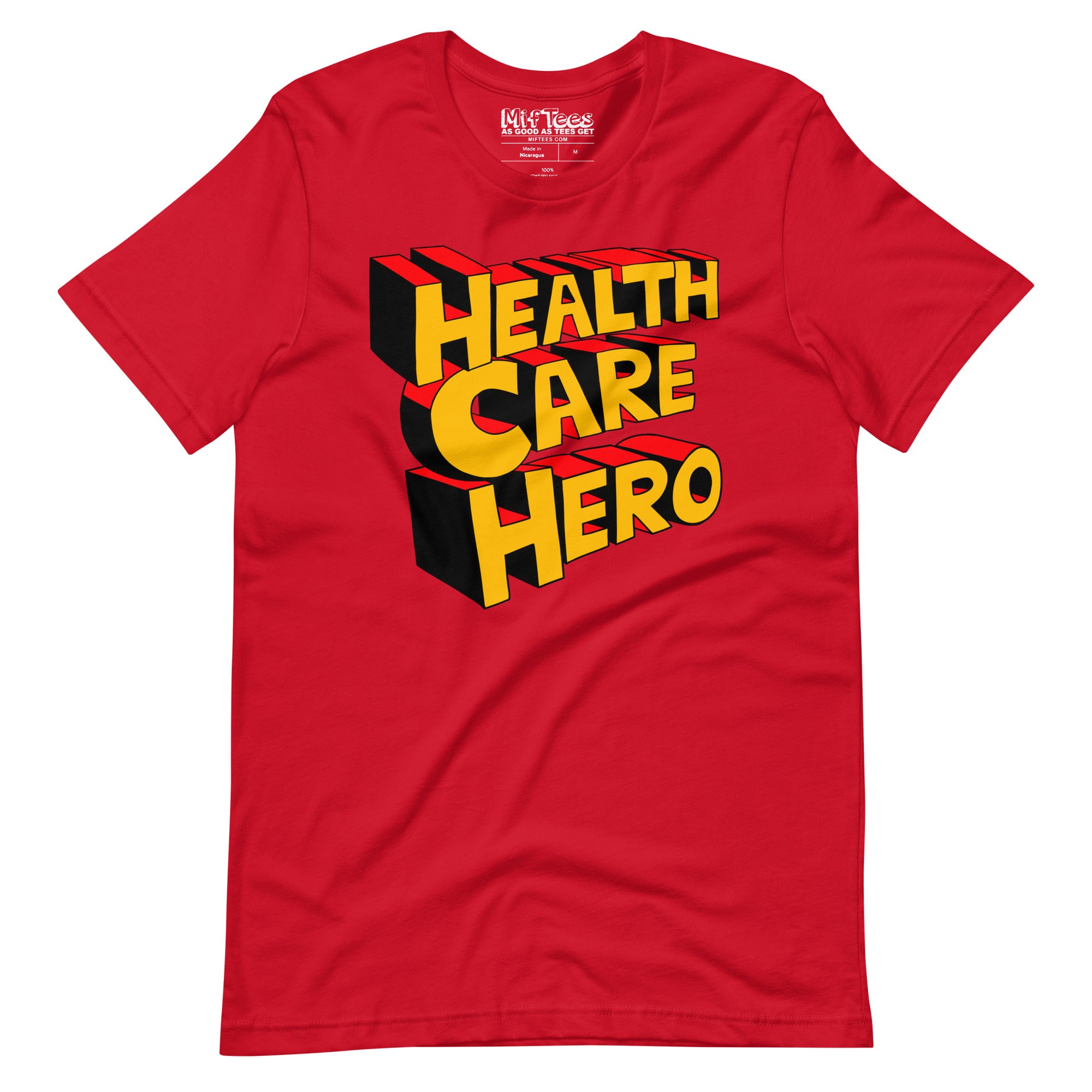 Health Care Hero t-shirt