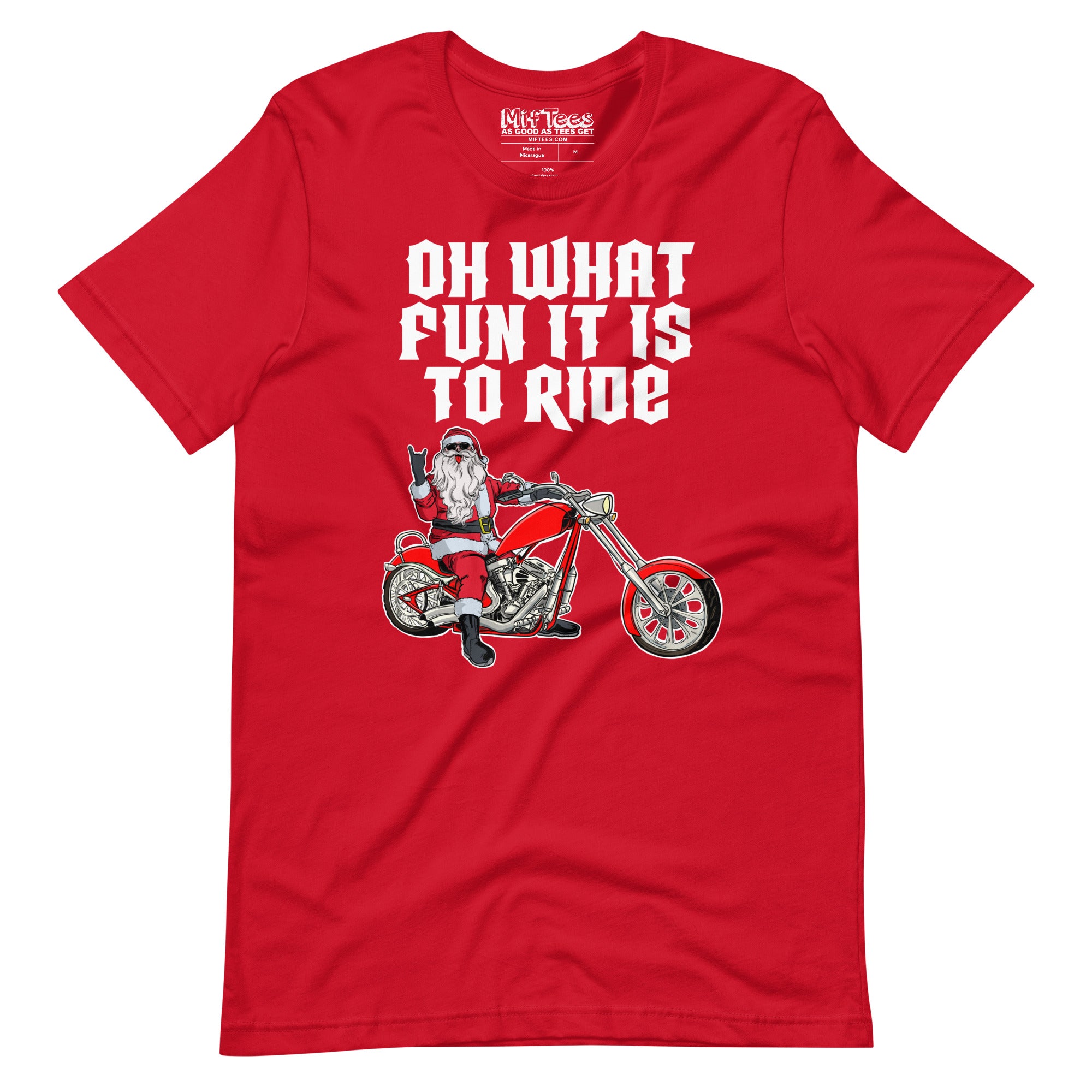 Oh What Fun It is To Ride Santa t-shirt