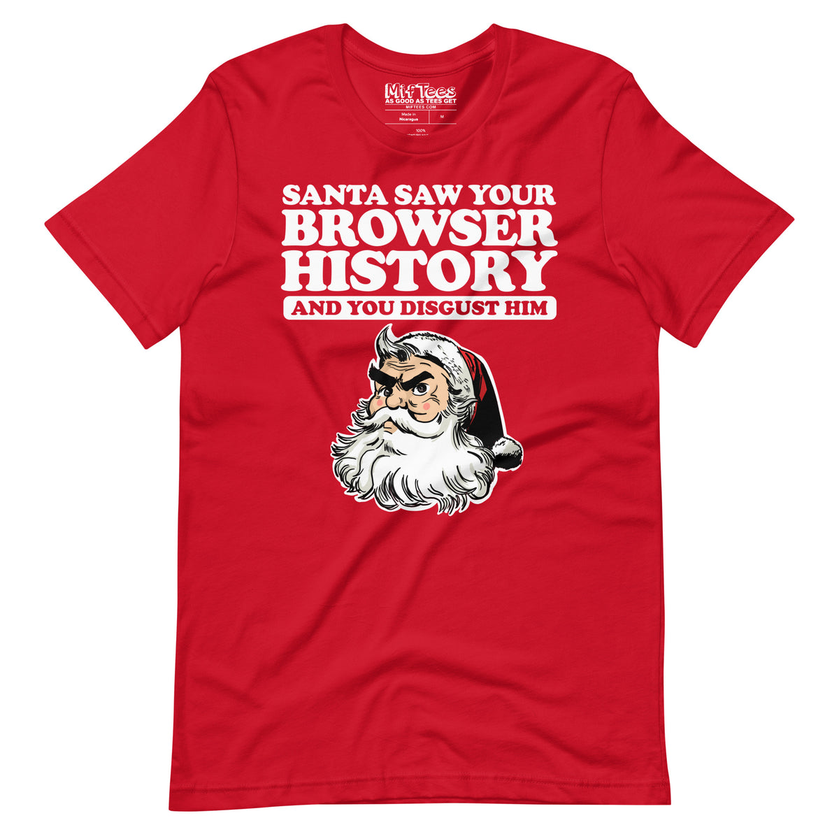 Santa Saw Your Browser History t-shirt