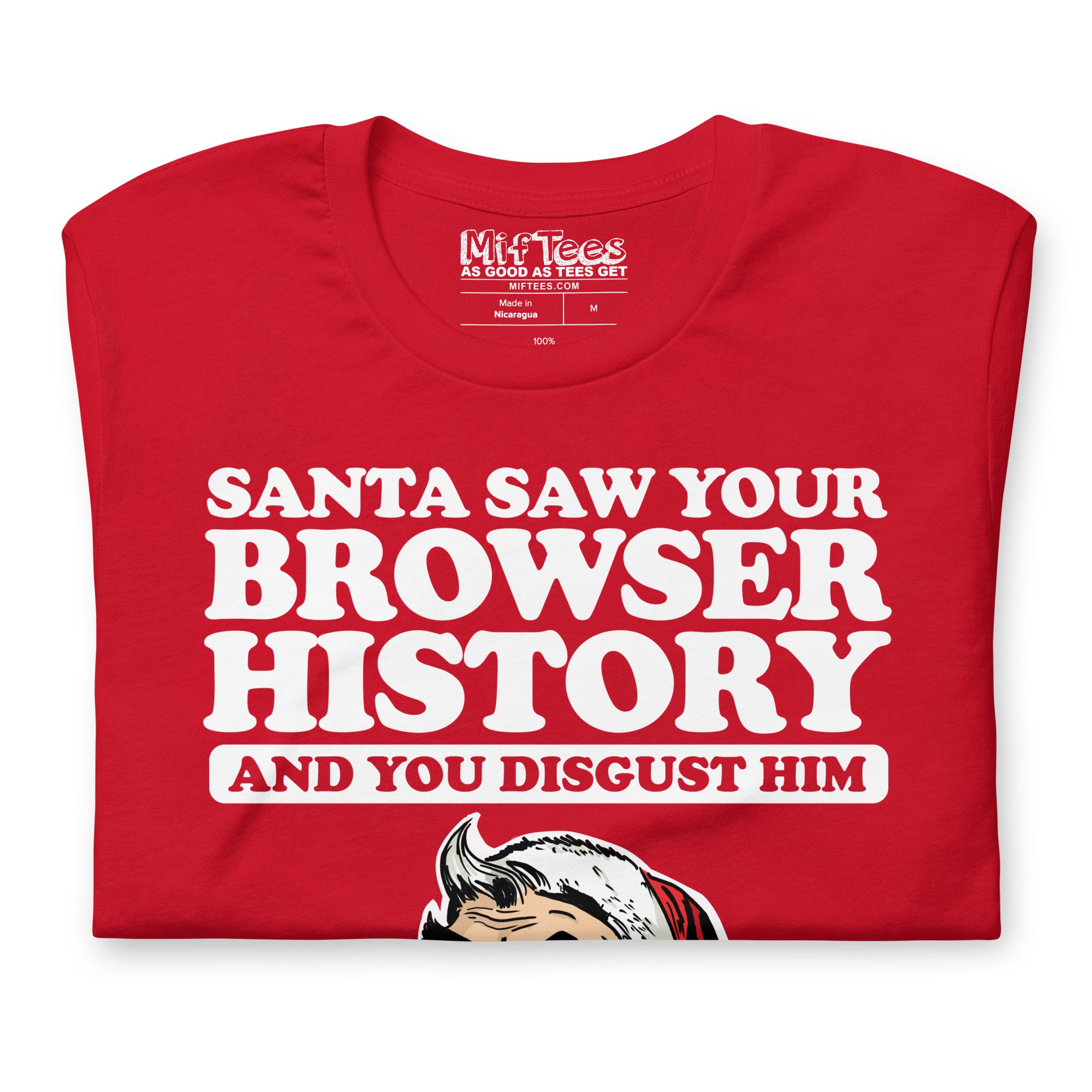 Santa Saw Your Browser History t-shirt