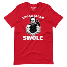 Load image into Gallery viewer, Edgar Allan Swole t-shirt
