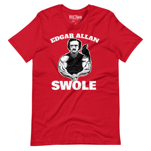 Edgar Allan Swole t-shirt