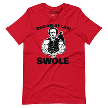 Load image into Gallery viewer, Edgar Allan Swole t-shirt
