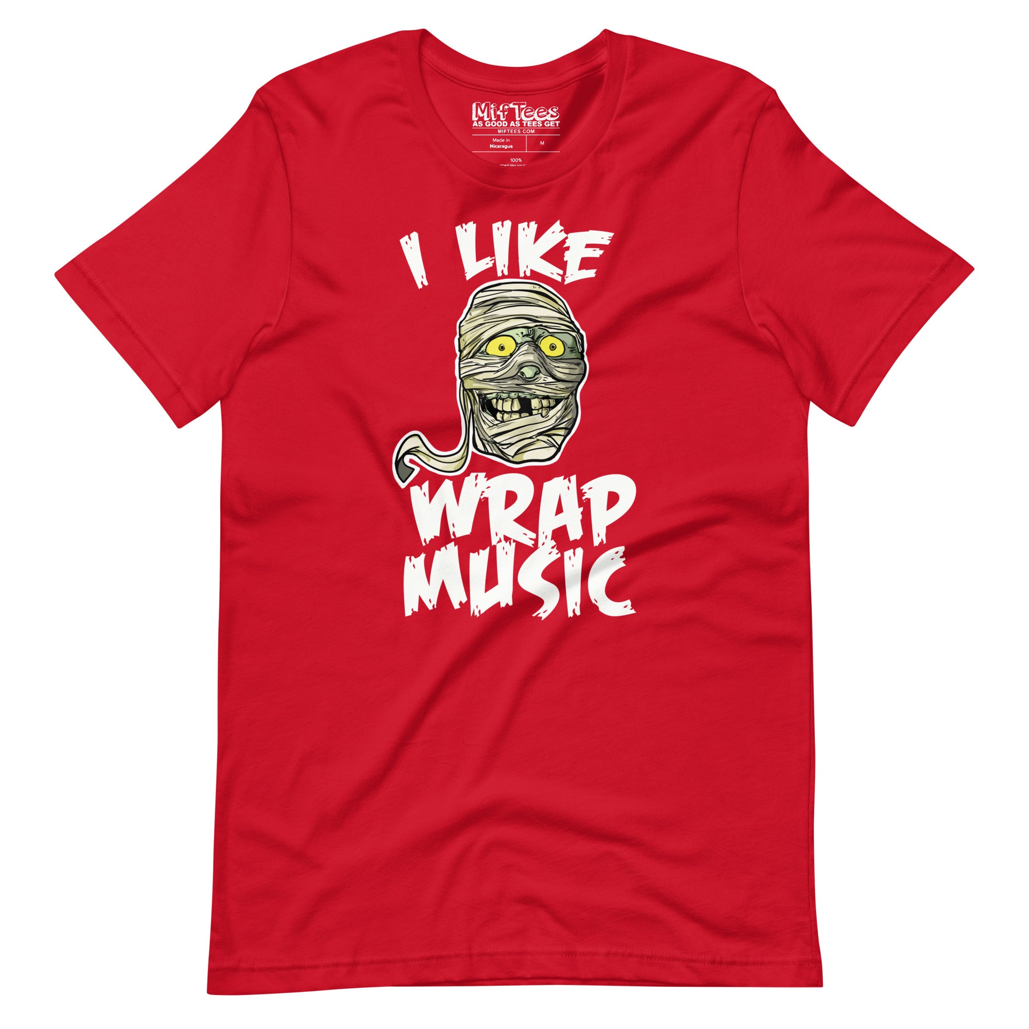 I Like Wrap Music Funny Mummy T-Shirt