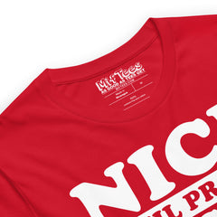 Nice Until Proven Naughty t-shirt